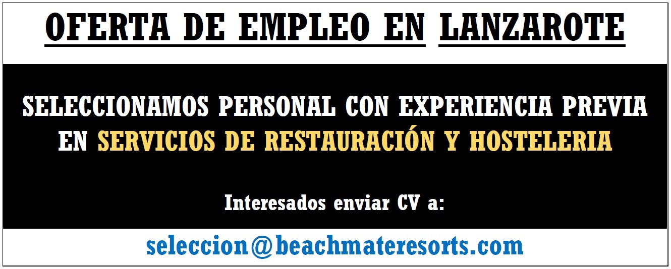 Lanzarote: Personal con experiencia previa en servicios de restauración y hostelería